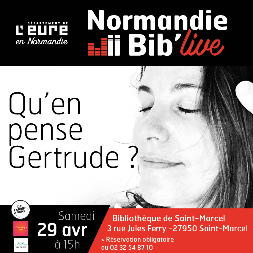 historique 2017 normandie biblive gertrude